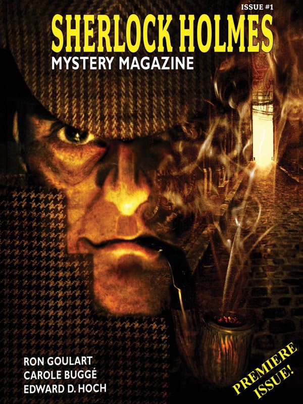 Sherlock Holmes Mystery Magazine 1 Marvin Kaye Arthur Conan Doyle Edward D Hoch Ron Goulart Carole Bugg