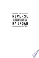 The Reverse Underground Railroad In Ohio David Meyers And Elise Meyers Walker