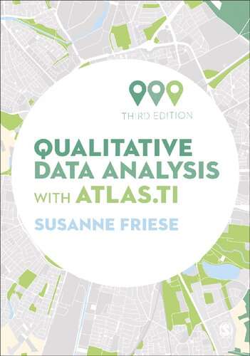 Qualitative Data Analysis With Atlasti 3rd Edition 3rd Susanne Friese