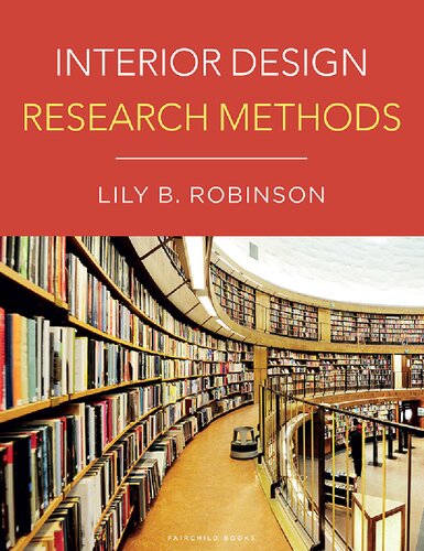 Interior Design Research Methods Lily B Robinson
