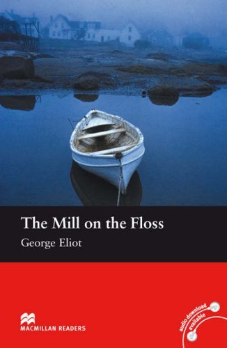 The Mill On The Floss Macmillan Readers Level 2 George Eliot