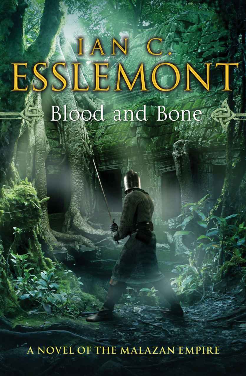 Blood And Bone Malazan Empire 5 Ian Cameron Esslemont