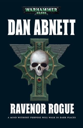 Ravenor Rogue Dan Abnett