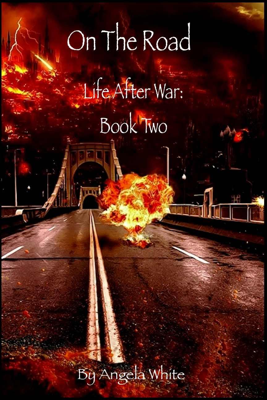 On The Road Book Two Life After War Angela White