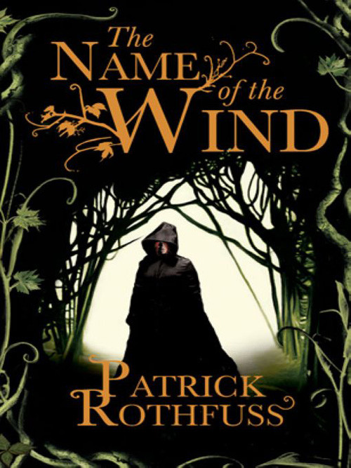 The Name Of The Wind Patrick Rothfuss