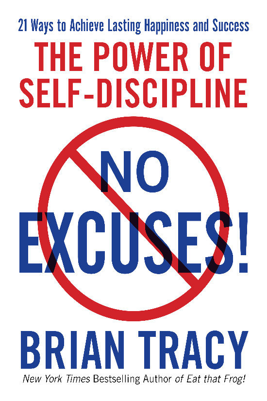 The Power Of Selfdiscipline Brian Tracy
