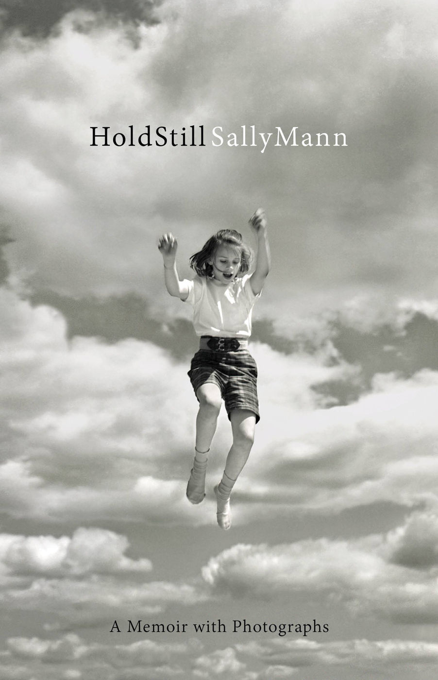 Hold Still A Memoir With Photographs Sally Mann