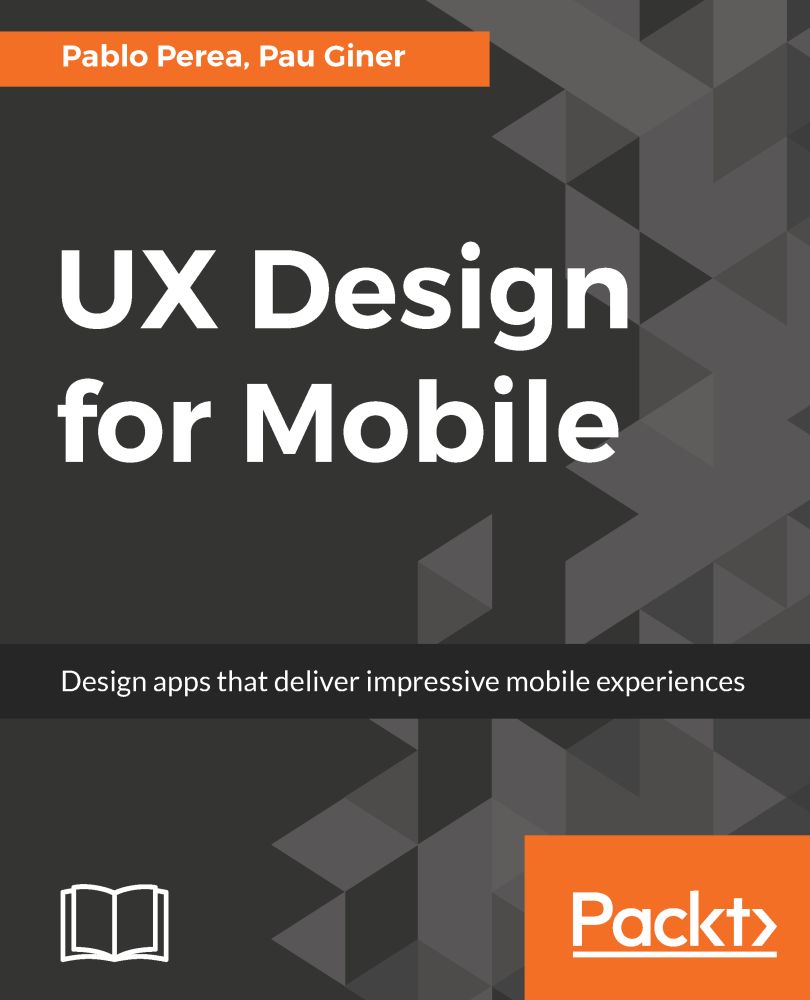 Ux Design For Mobile 1st Edition Pablo Perea Pau Giner