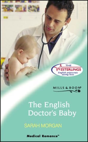 The Westerlings 03 The English Doctors Baby Sarah Morgan