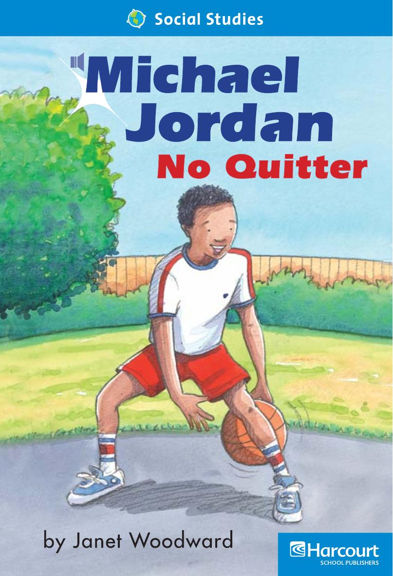 Michael Jordan No Quitter Janet Woodward