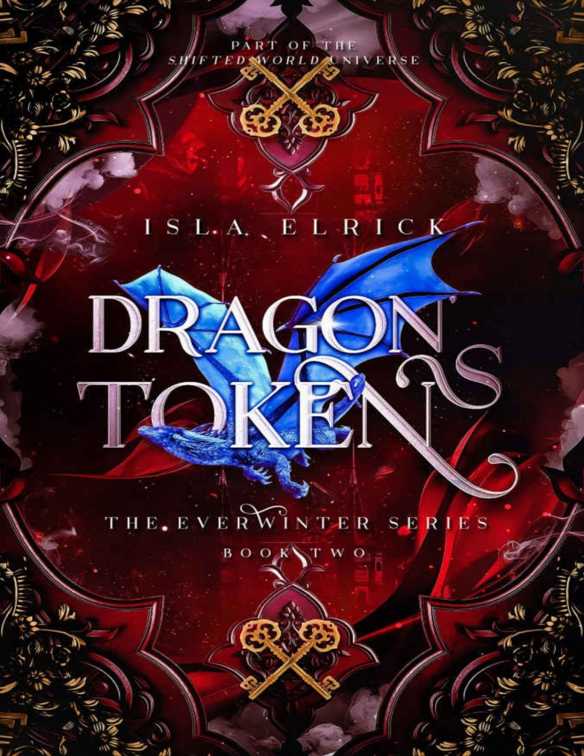 Dragons Token The Everwinter Series Book 2 Isla Elrick