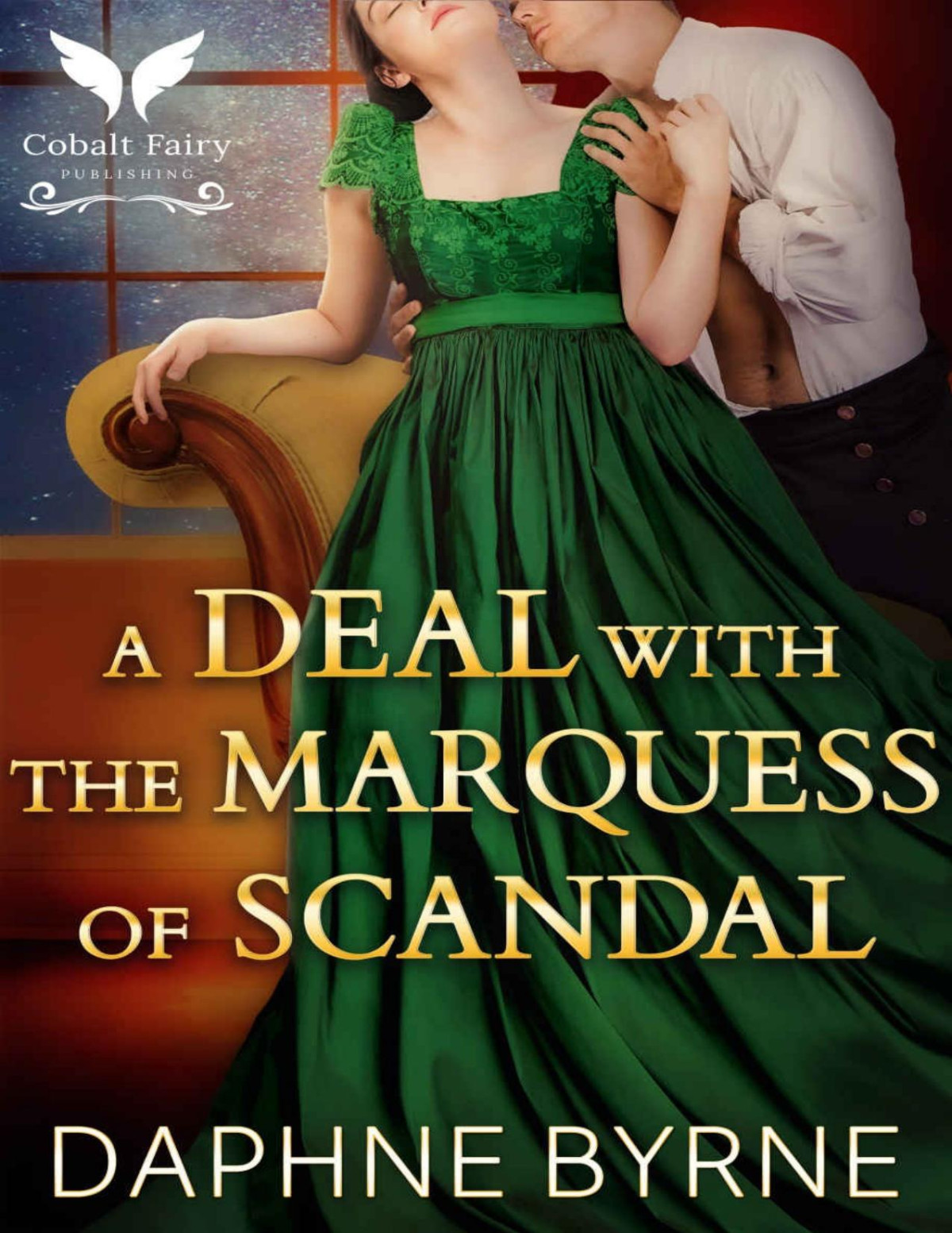 A Deal With The Marquess Of Scandal Daphne Byrne