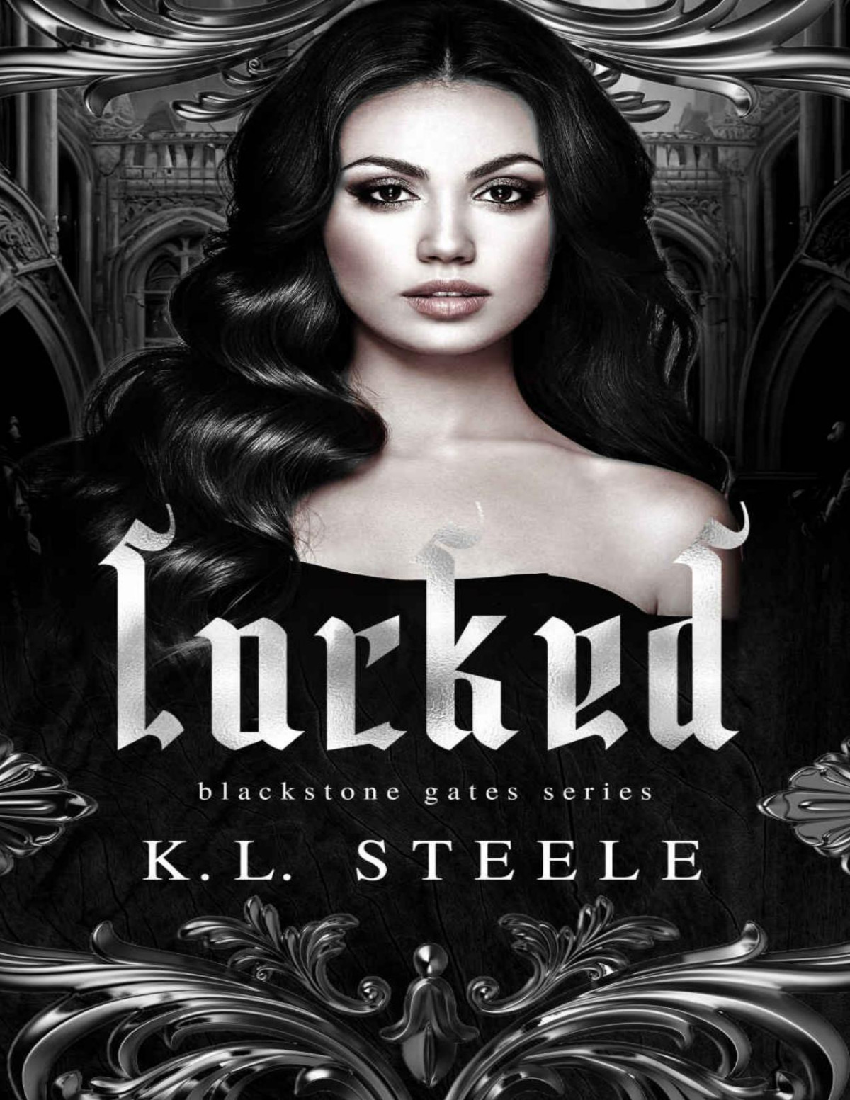 Locked Blackstone Gates Series Book 1 Kl Steele
