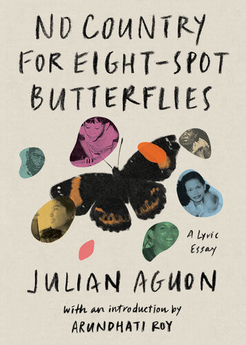 No Country For Eightspot Butterflies A Lyric Essay Julian Aguon