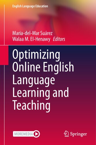 Optimizing Online English Language Learning And Teaching Mariadelmar Surez