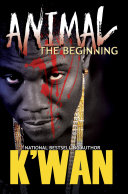Animal The Beginning Kwan