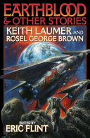 Earthblood Other Stories Keith Laumer Rosel George Brown