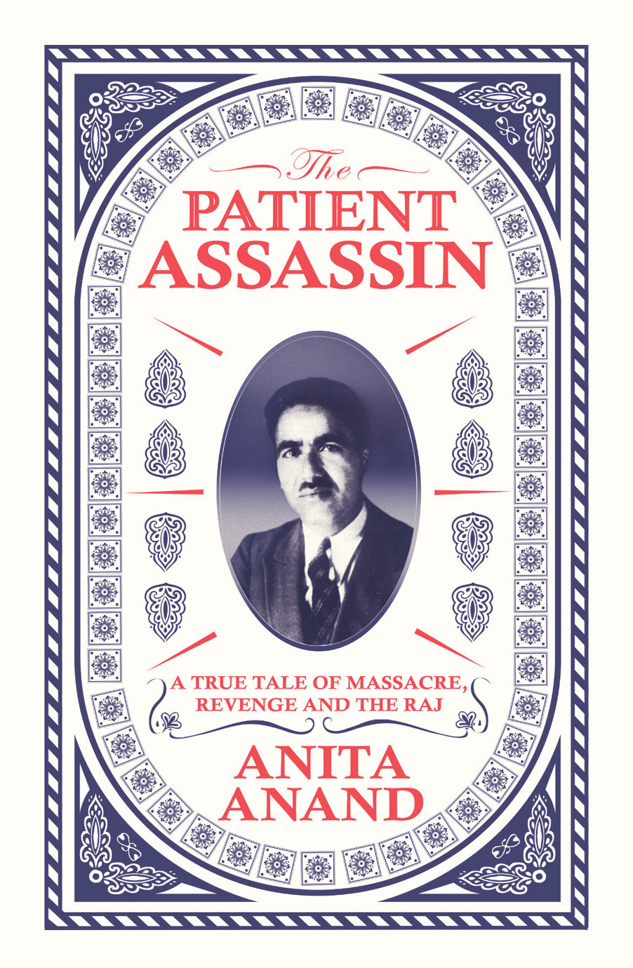 The Patient Assassin Anita Anand