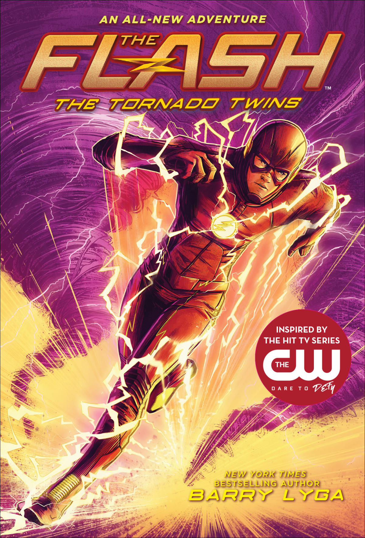 The Flash The Tornado Twins The Flash Book 3 Barry Lyga