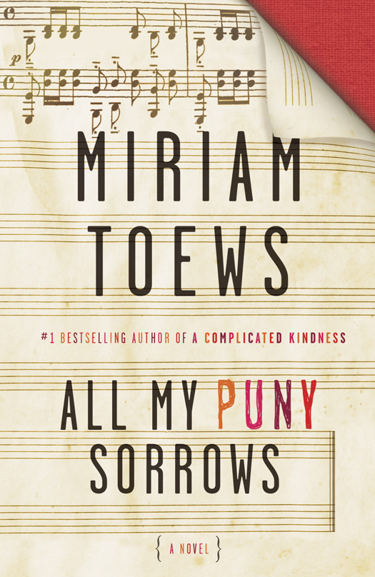 All My Puny Sorrows Miriam Toews