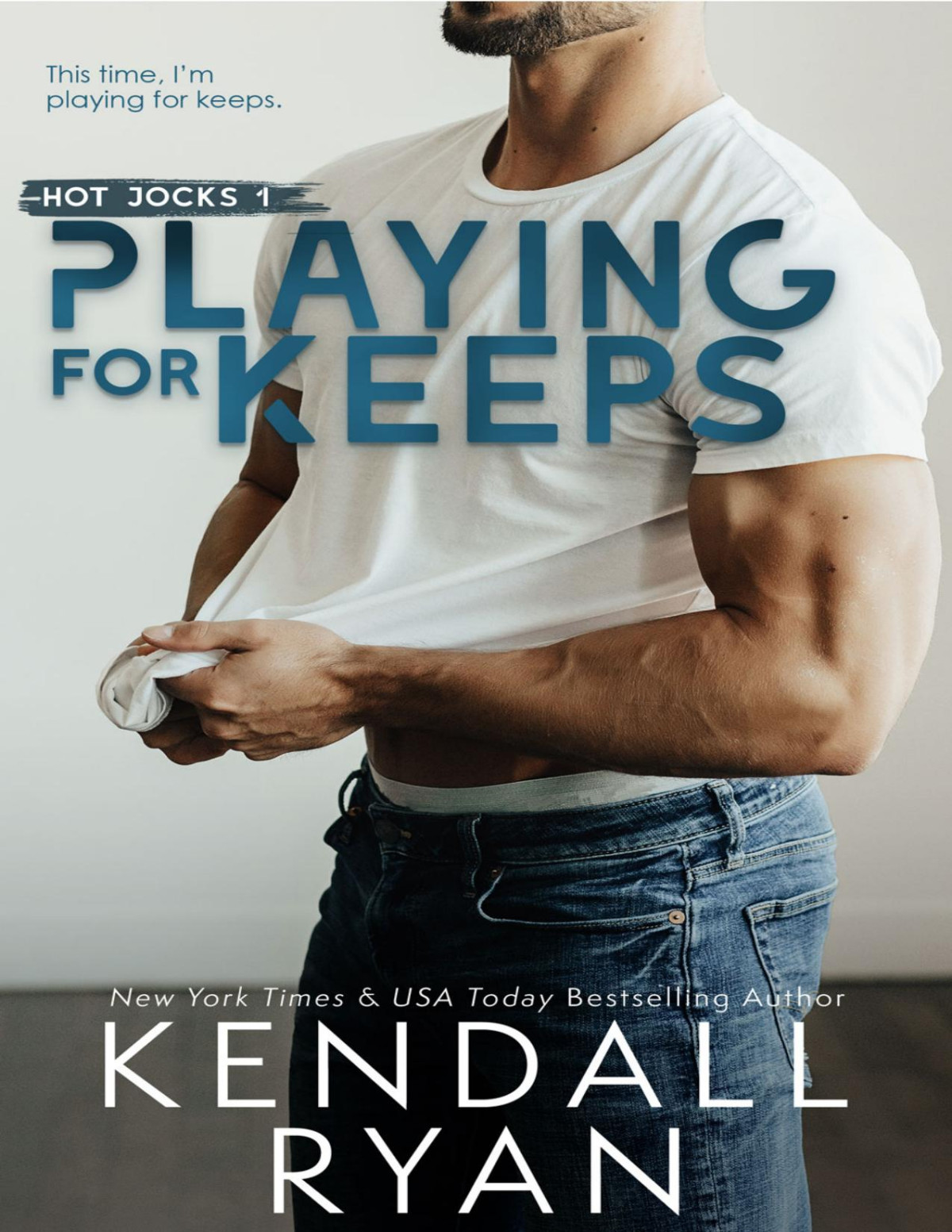 Playing For Keeps Kendall Ryan