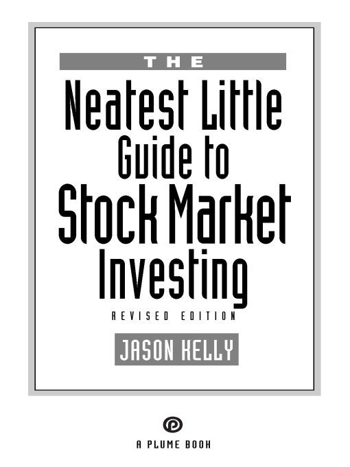 The Neatest Little Guide To Stock Market Investing Jason Kelly