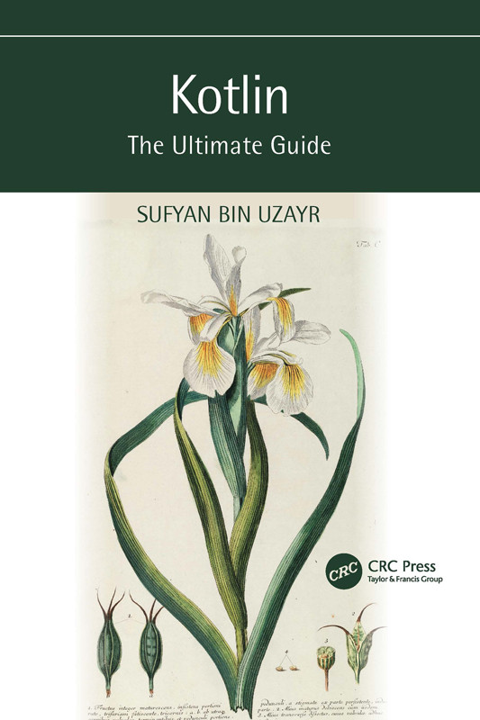 Kotlin The Ultimate Guide Sufyan Bin Uzayr