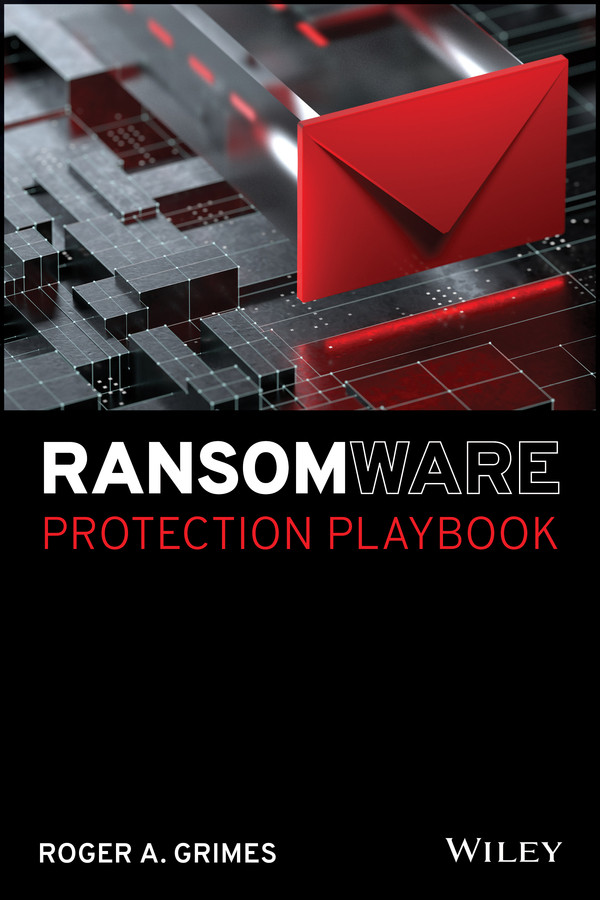 Ransomware Protection Playbook Roger A Grimes
