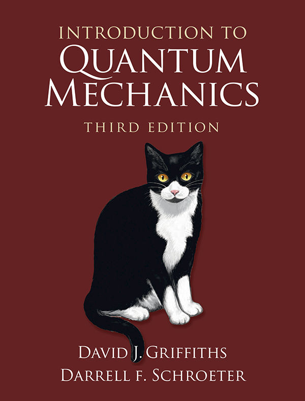 Introduction To Quantum Mechanics David J Griffiths Darrell F Schroeter
