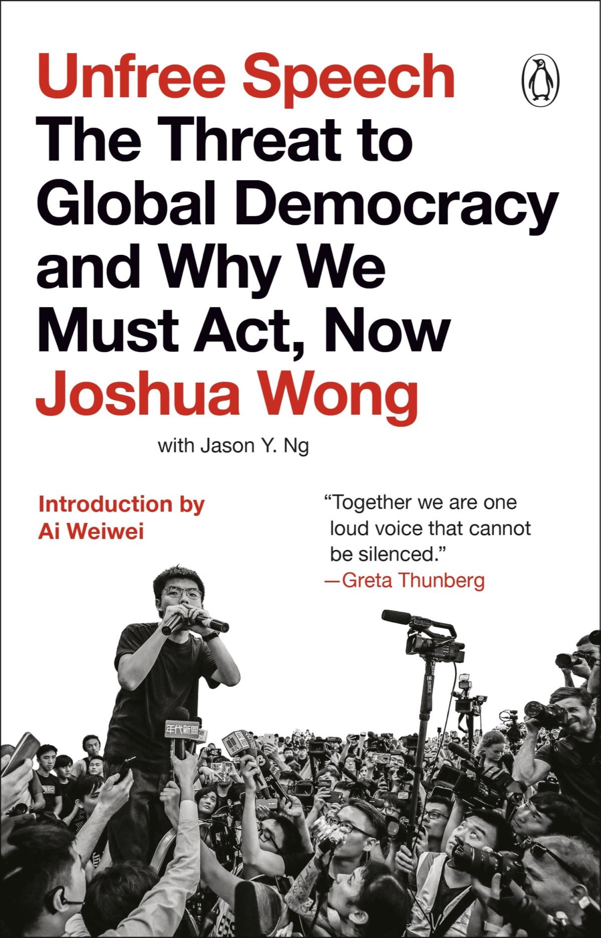 Unfree Speech Joshua Wong