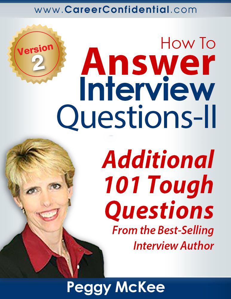 How To Answer Interview Questions Ii Peggy Mckee