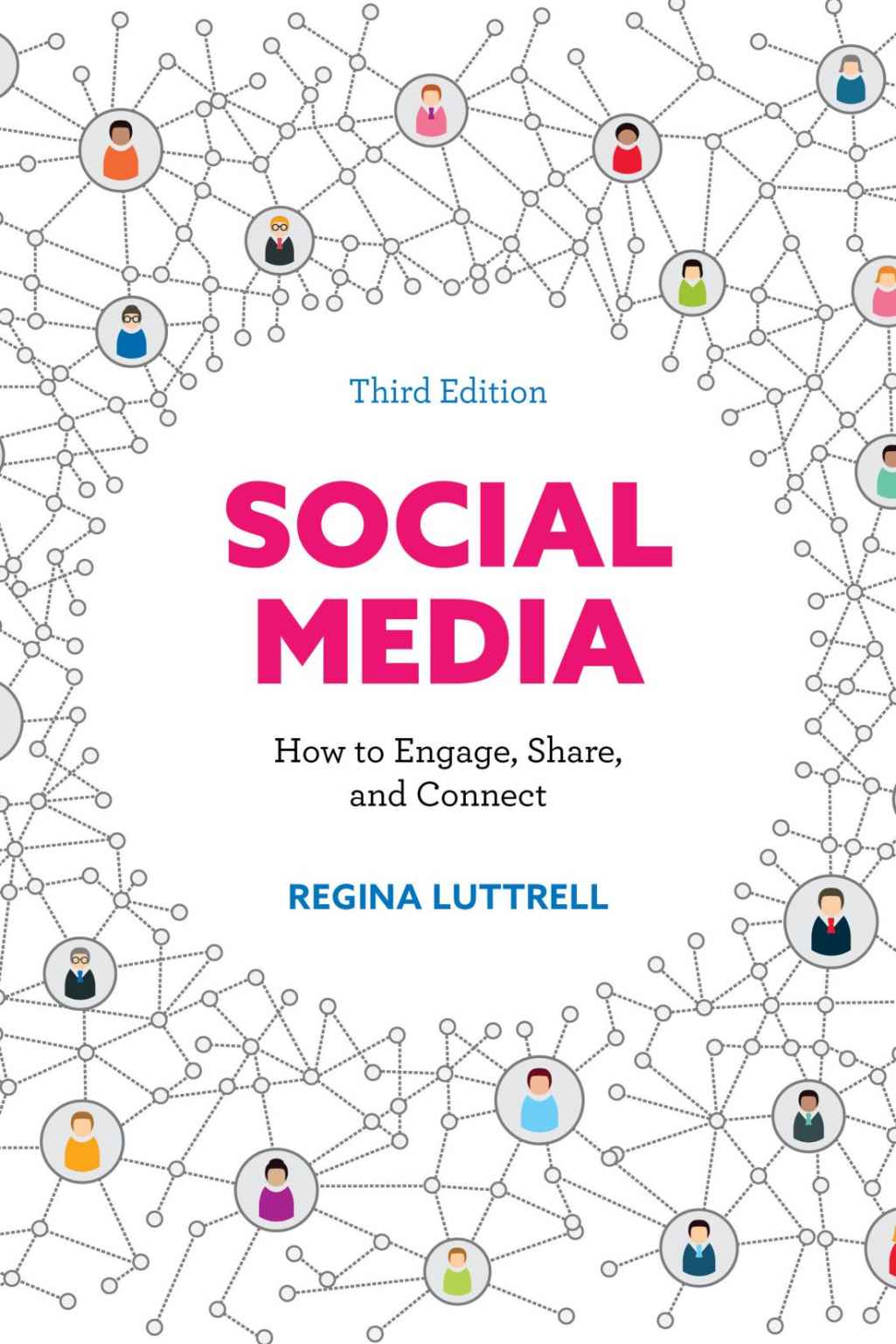 Social Media How To Engage Share And Connect Regina Luttrell