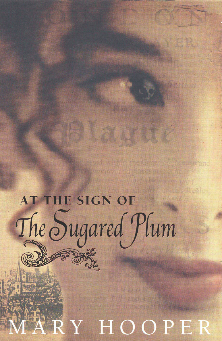 At The Sign Of The Sugared Plum Mary Hooper