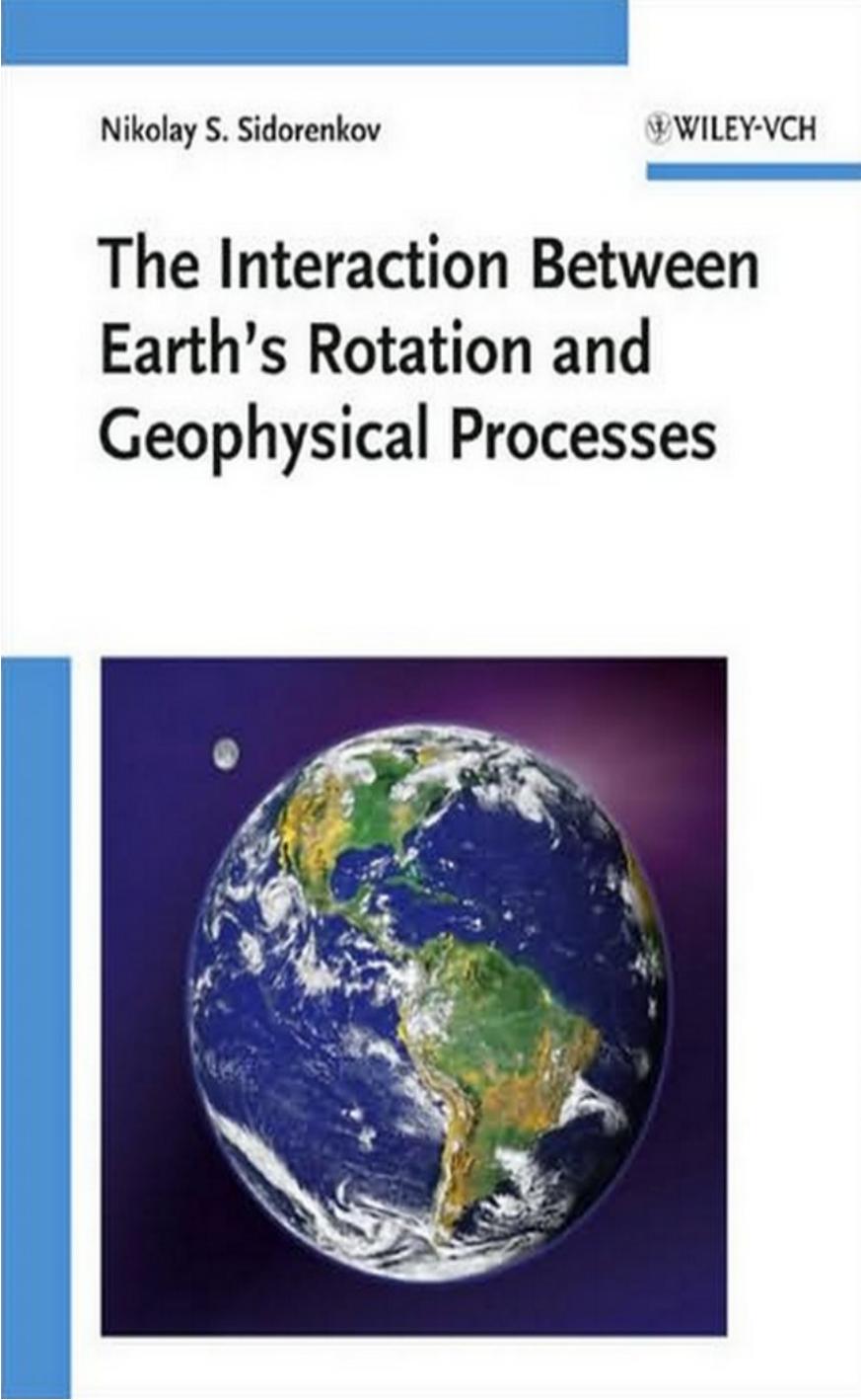 The Interaction Between Earths Rotation And Geophysical Processes 1st Edition Nikolay S Sidorenkov