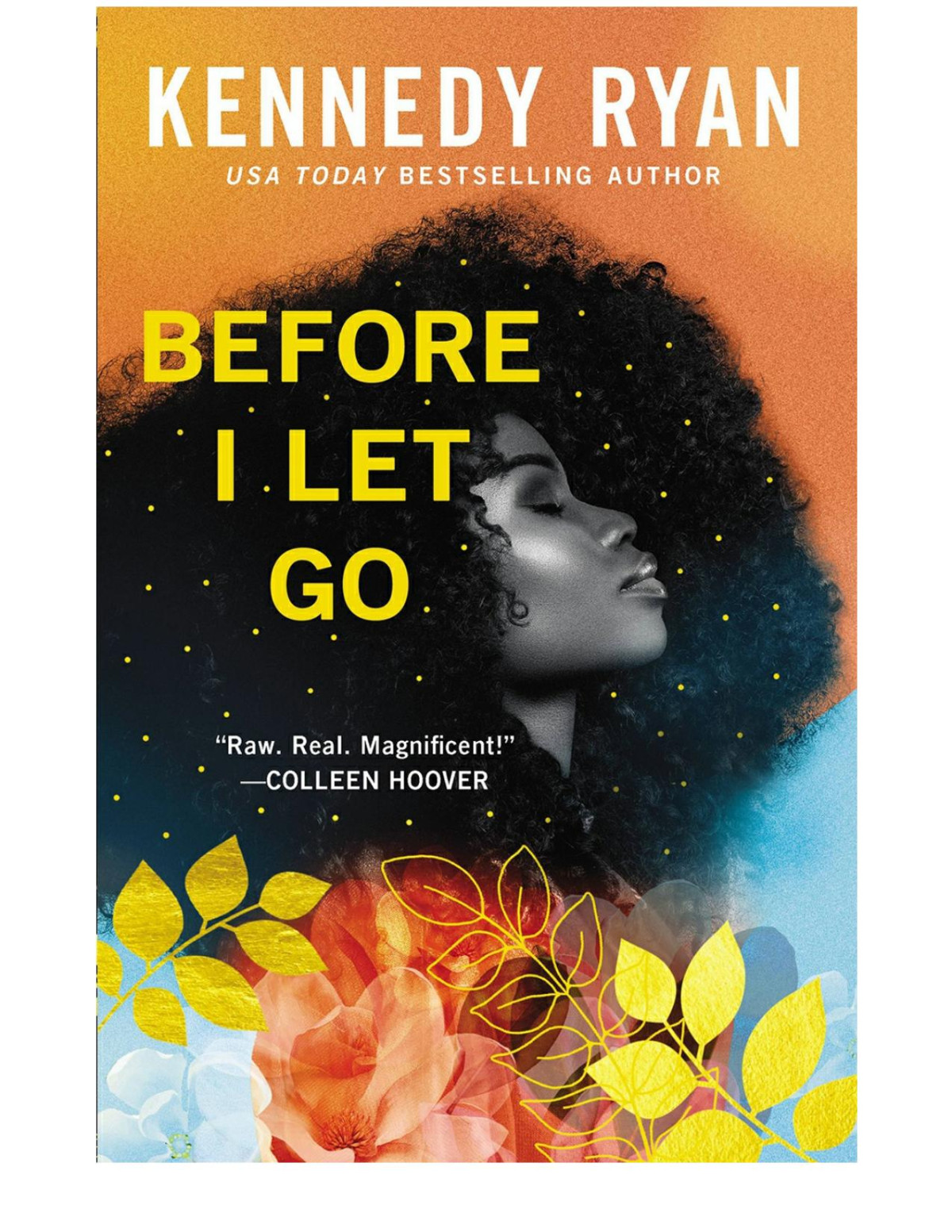 Before I Let Go Kennedy Ryan