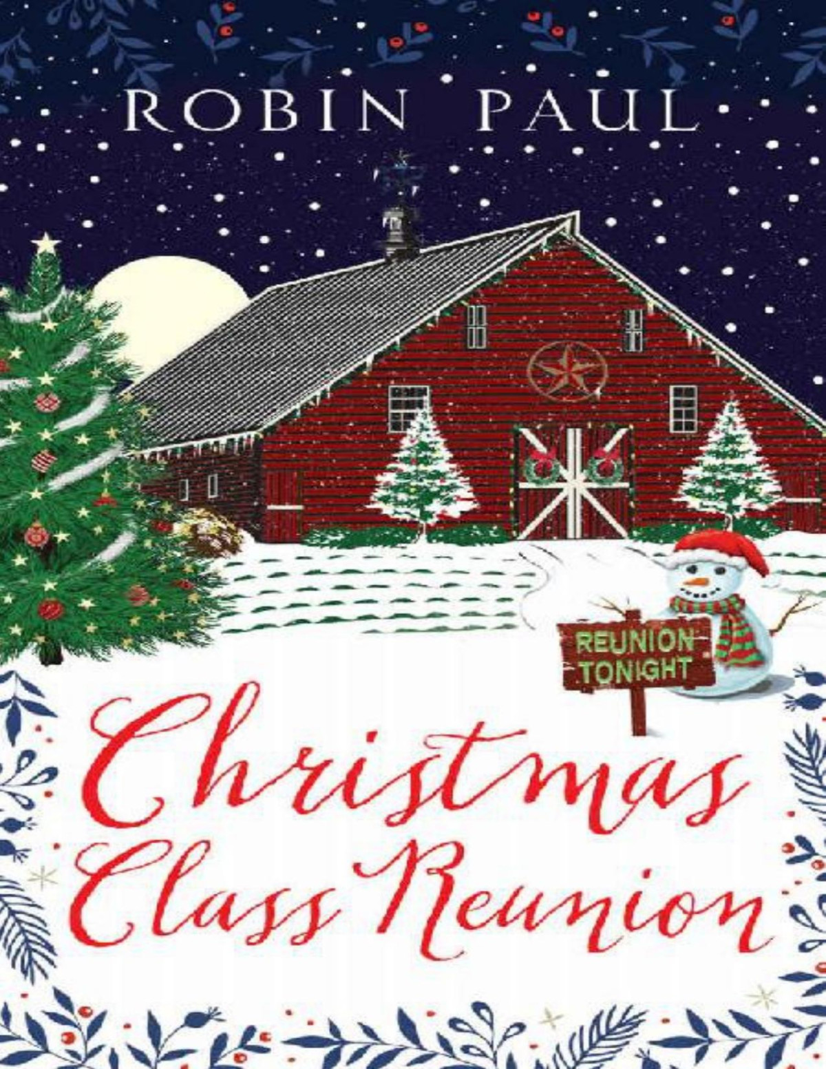 Christmas Class Reunion Inspired The Hallmark Channel Original Movie Robin Paul