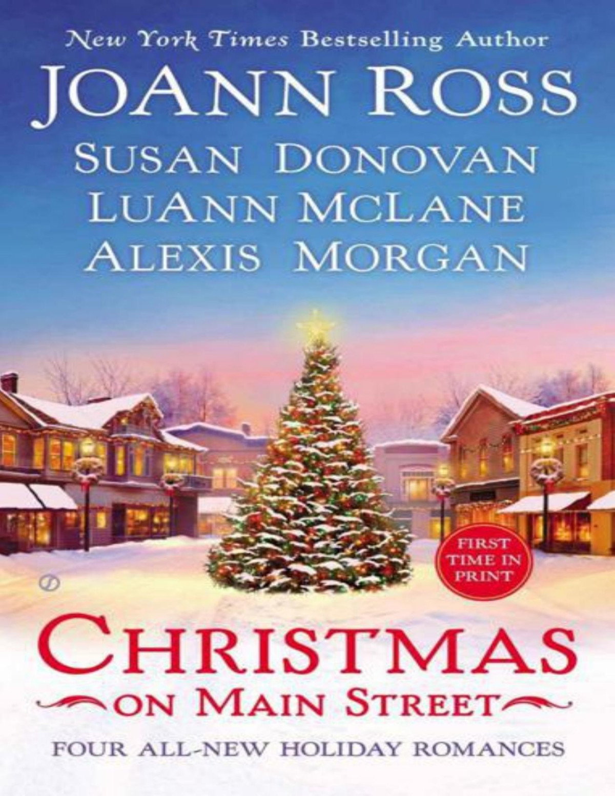 Christmas On Main Street Joann Ross Susan Donovan Luann Mclane Alexis Morgan