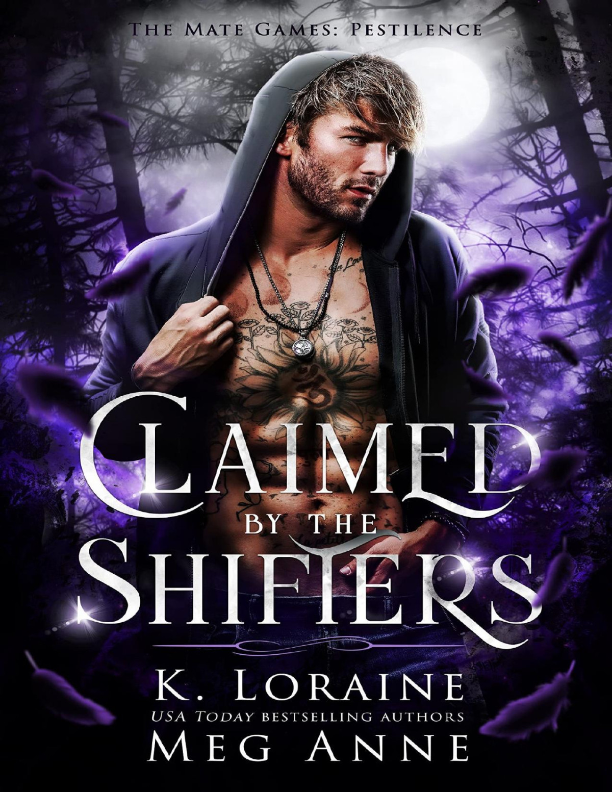 Claimed By The Shifters The Mate Games A Fated Mates Vampire Romance Pestilence Book 2 Meg Anne K Loraine