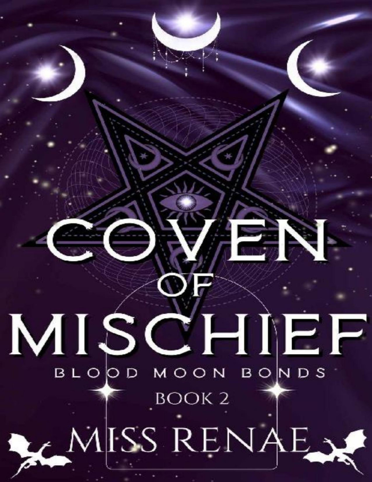 Coven Of Mischief 1st Edition Miss Renae