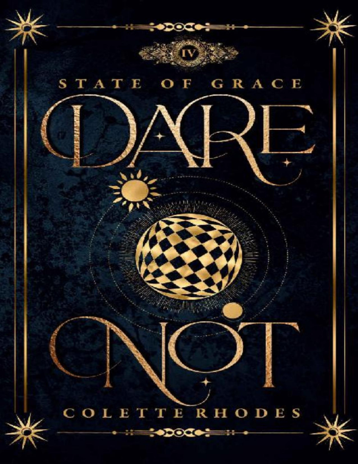 Dare Not A Paranormal Reverse Harem Romance State Of Grace Book 4 Colette Rhodes