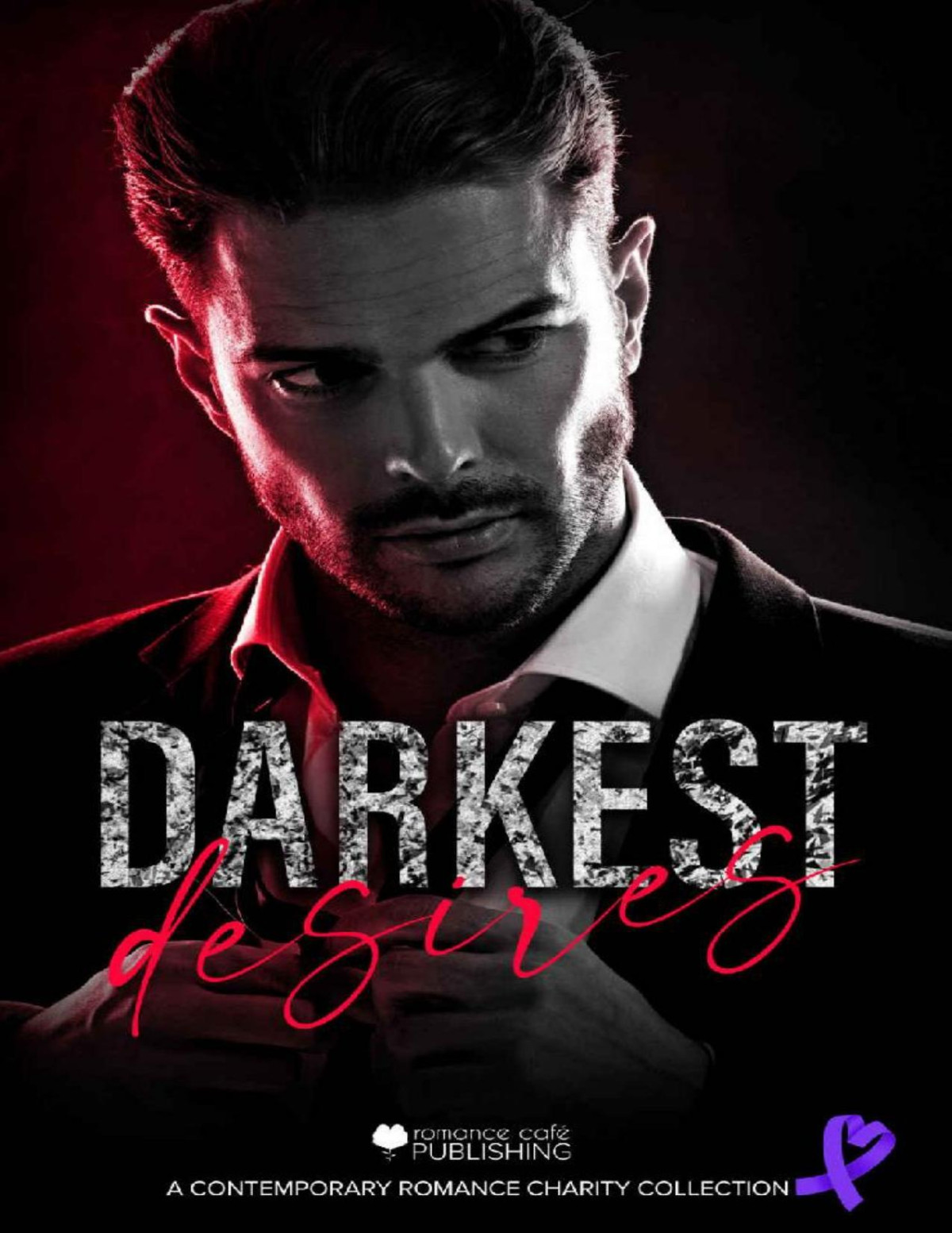 Darkest Desires A Dark Mafia Romance Collection For Charity Romance Caf Collection Book 15 Kylie Kent Sofia Aves Pt Macias Tara Lee Remy Reigns Jf Lowe Lola Clarke Lindsay Murray