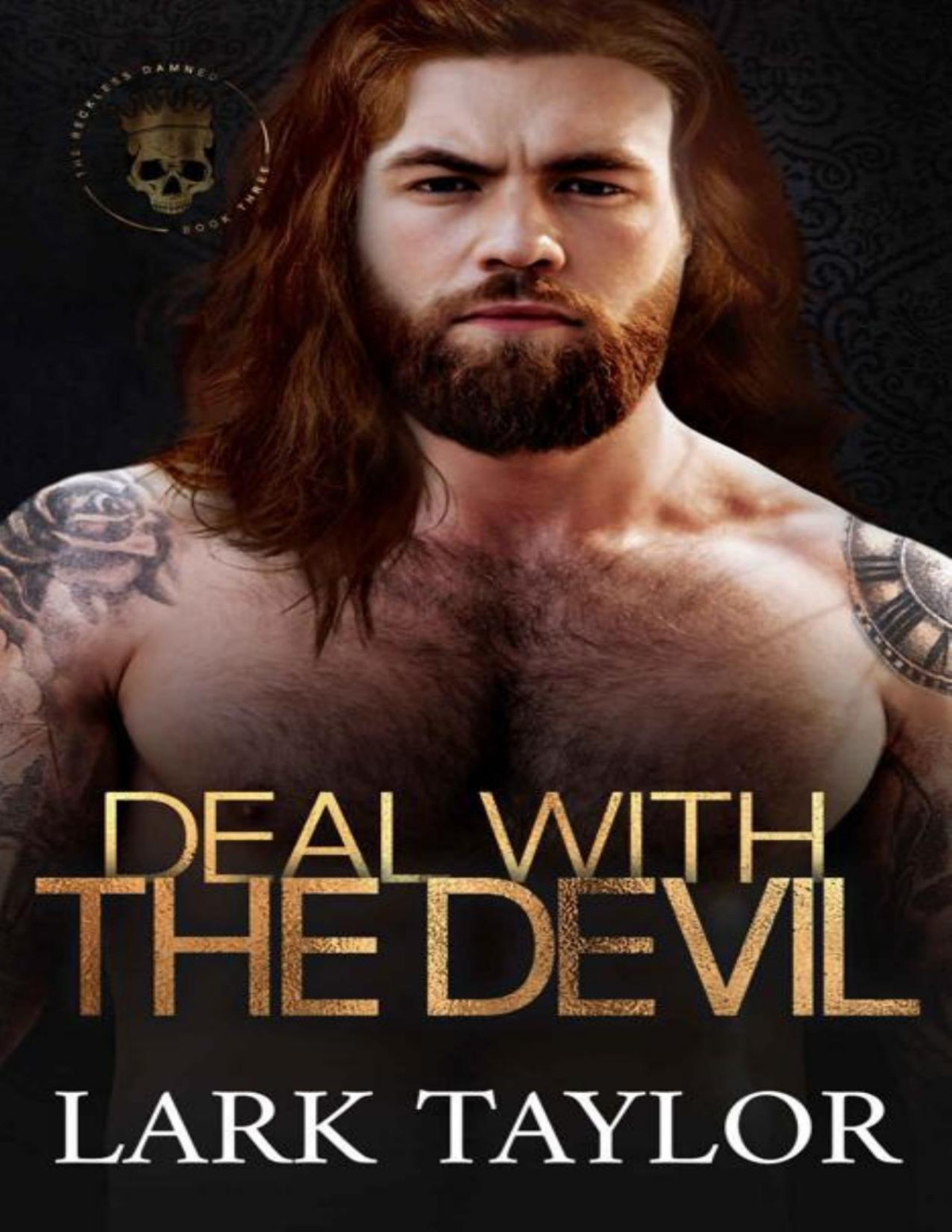 Deal With The Devil The Reckless Damned Book 3 Lark Taylor