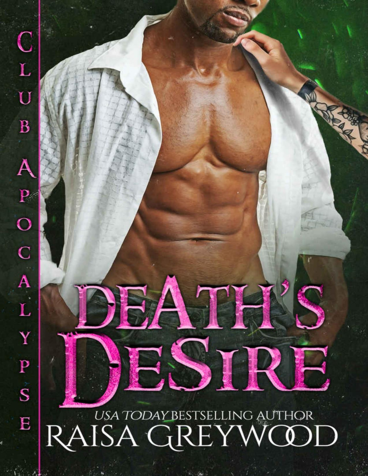 Deaths Desire Club Apocalypse Book 4 Raisa Greywood