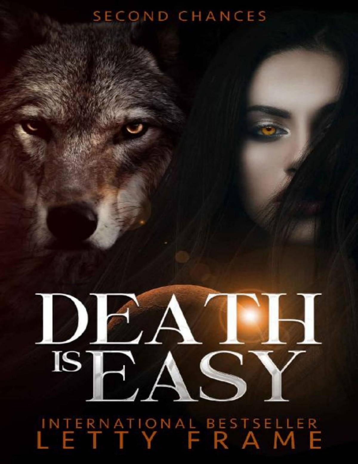 Death Is Easy Second Chances Book 1 Letty Frame