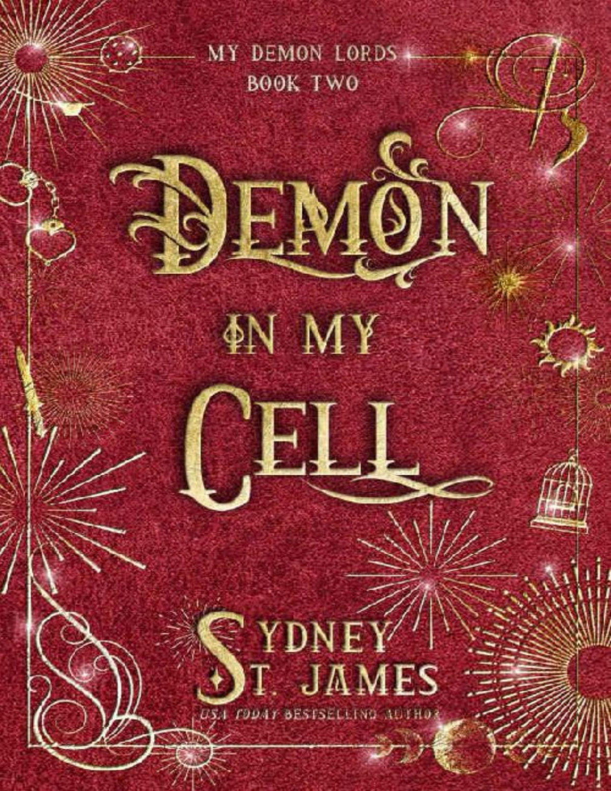 Demon In My Cell My Demon Lords Book 2 Sydney St James