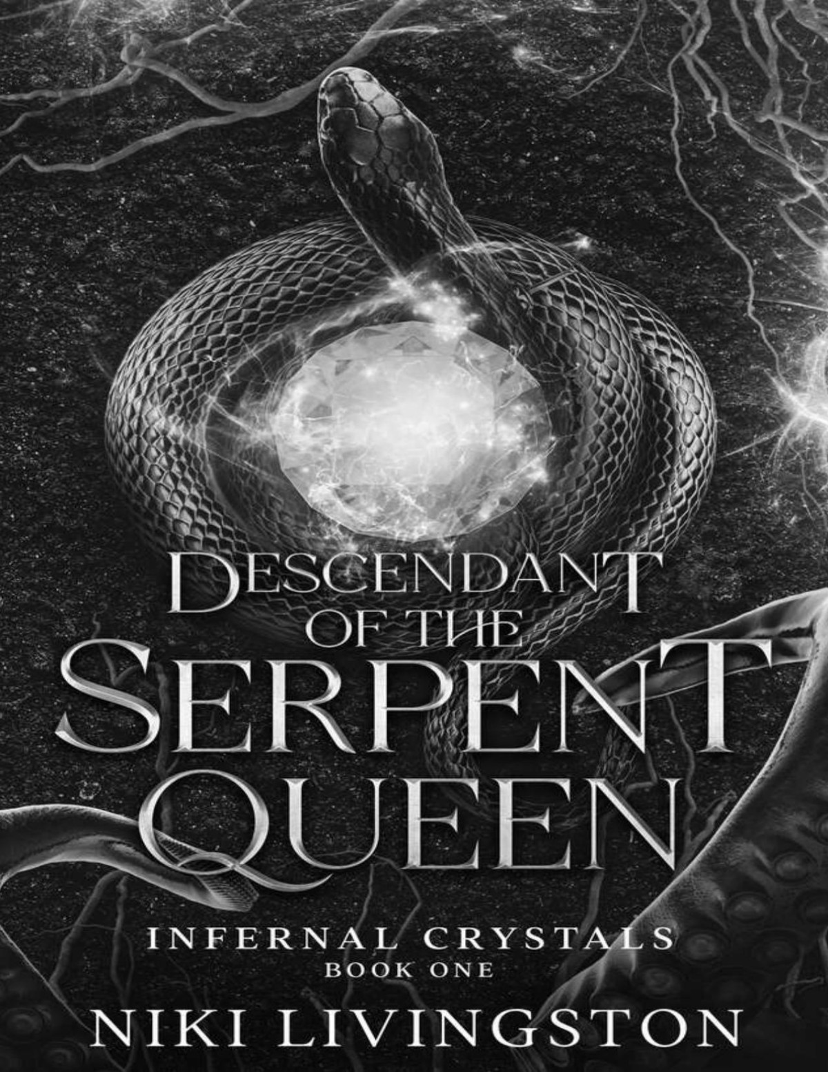 Descendant Of The Serpent Queen An Urban Dark Fantasy Alchemist World Infernal Crystals Book 1 Niki Livingston