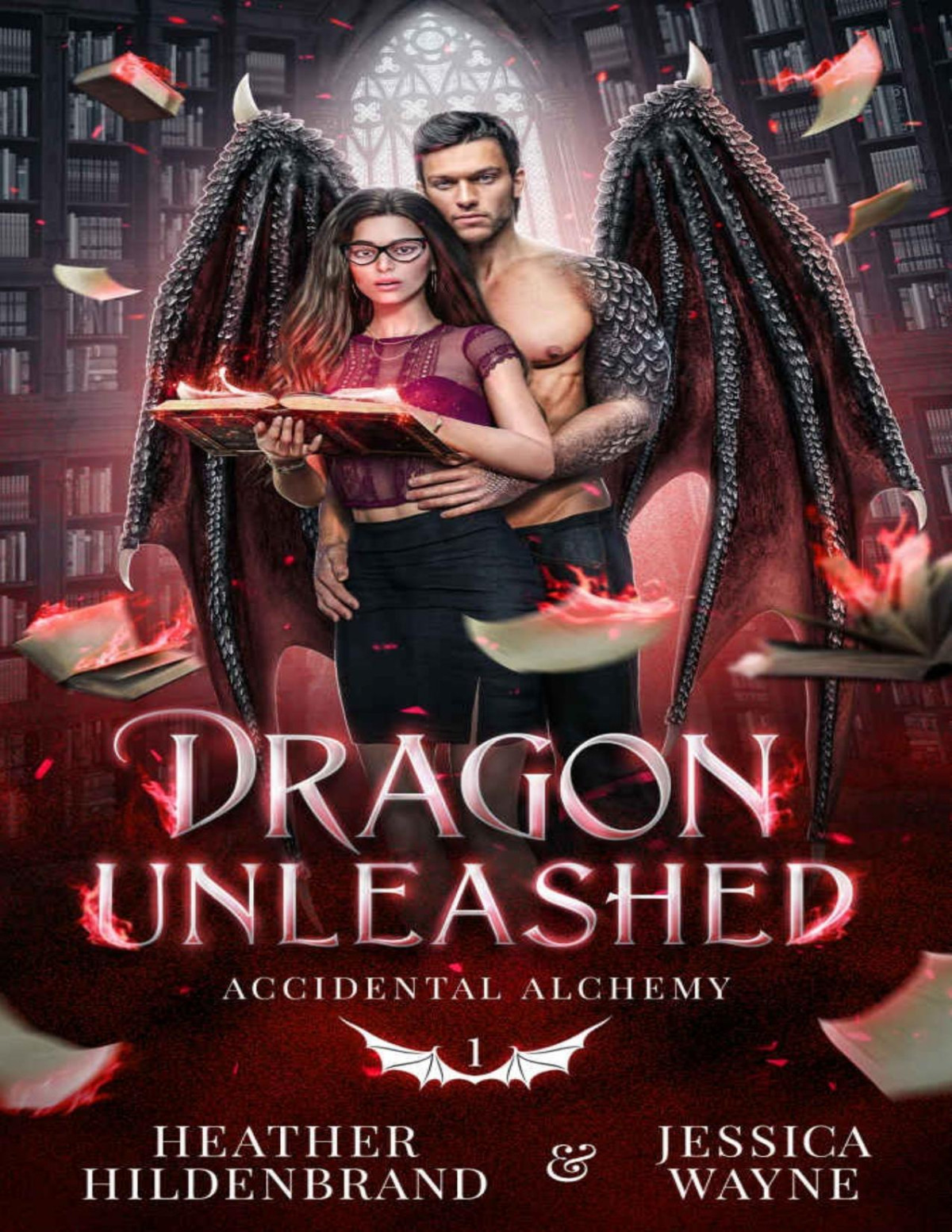 Dragon Unleashed Accidental Alchemy Book 1 Jessica Wayne Heather Hildenbrand