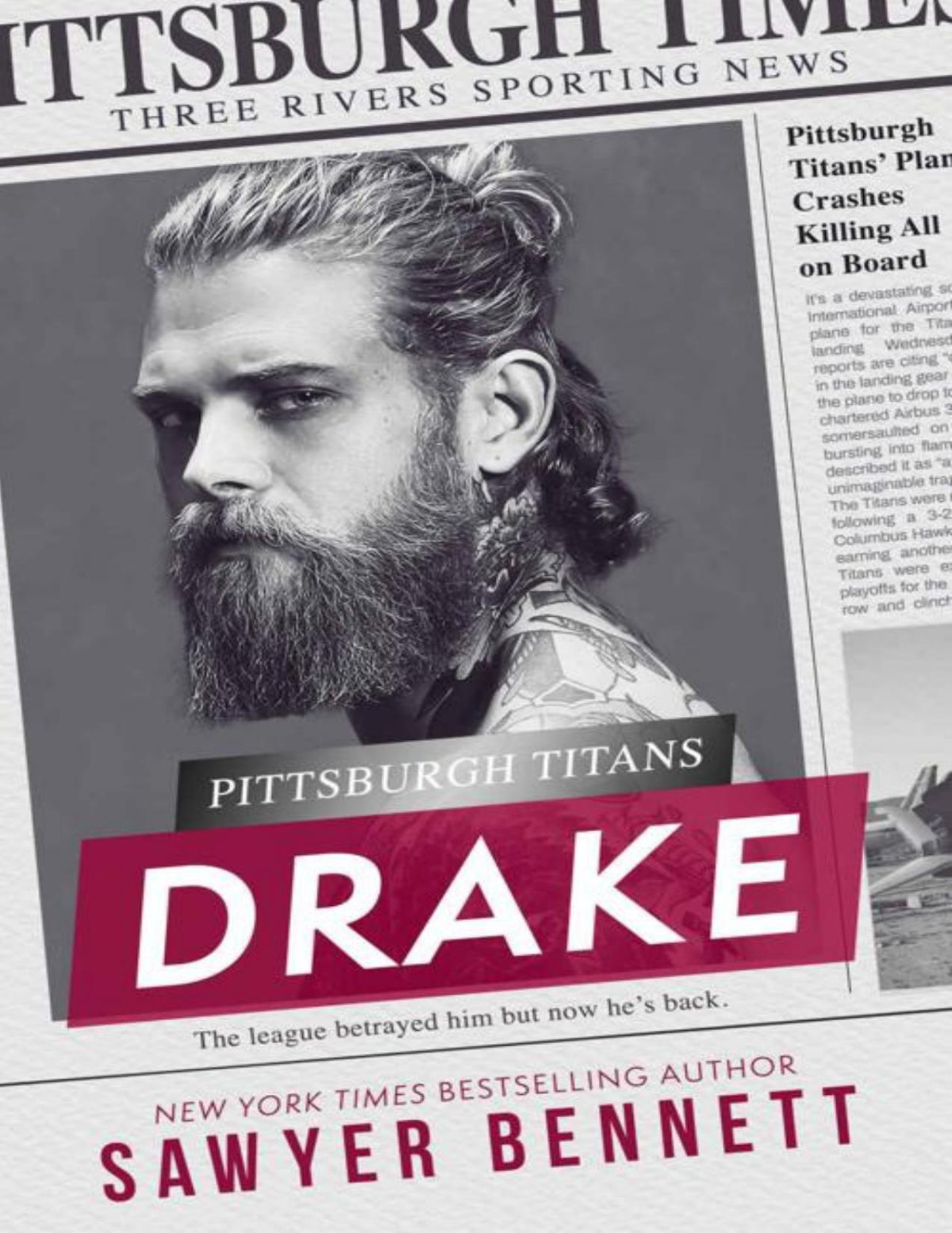Drake A Pittsburgh Titans Novel Sawyer Bennett