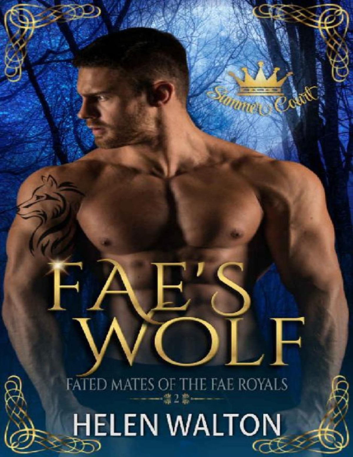 Faes Wolf Fated Mates Of The Fae Royals Summer Court Book 2 Helen Walton