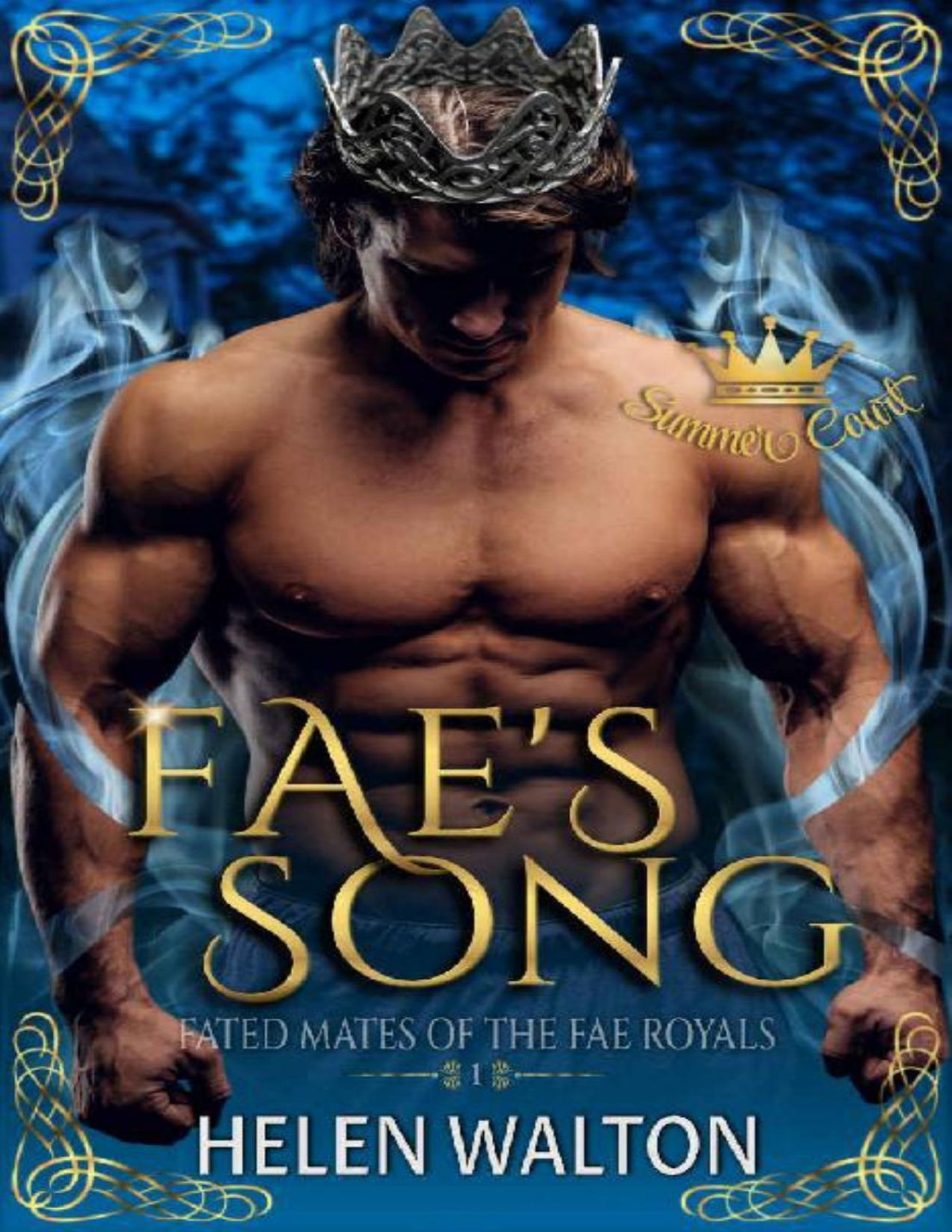 Faes Song Fated Mates Of The Fae Royals Summer Court Book 1 Helen Walton